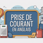 vocabulaire prises de courant en anglais illustration